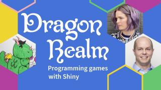 Programming Games with Shiny || Dragon Realm || RStudio