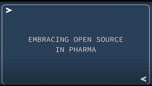 Embracing Open Source in Pharma || GSK || Posit