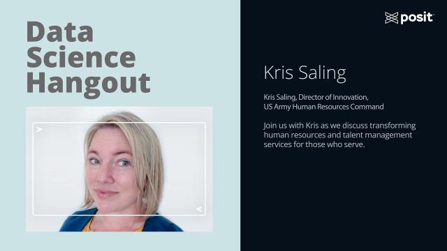 Kris Saling @ US Army Human Resources Command | Data Science Hangout