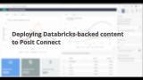 Deploying Databricks-backed content on Posit Connect