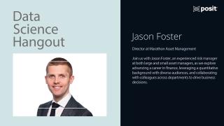 Jason Foster @ Marathon Asset Management | Data Science Hangout