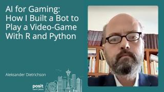 Aleksander Dietrichson - AI for Gaming: How I Built a Bot to Play a Video-Game with R and Python
