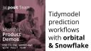 Tidymodel prediction workflows inside databases with orbital and Snowflake