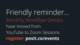 Monthly Workflow Demos now on Zoom Sessions | Recordings still shared below
